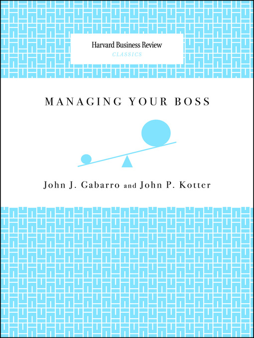 Upplýsingar um Managing Your Boss eftir John J. Gabarro - Biðlisti